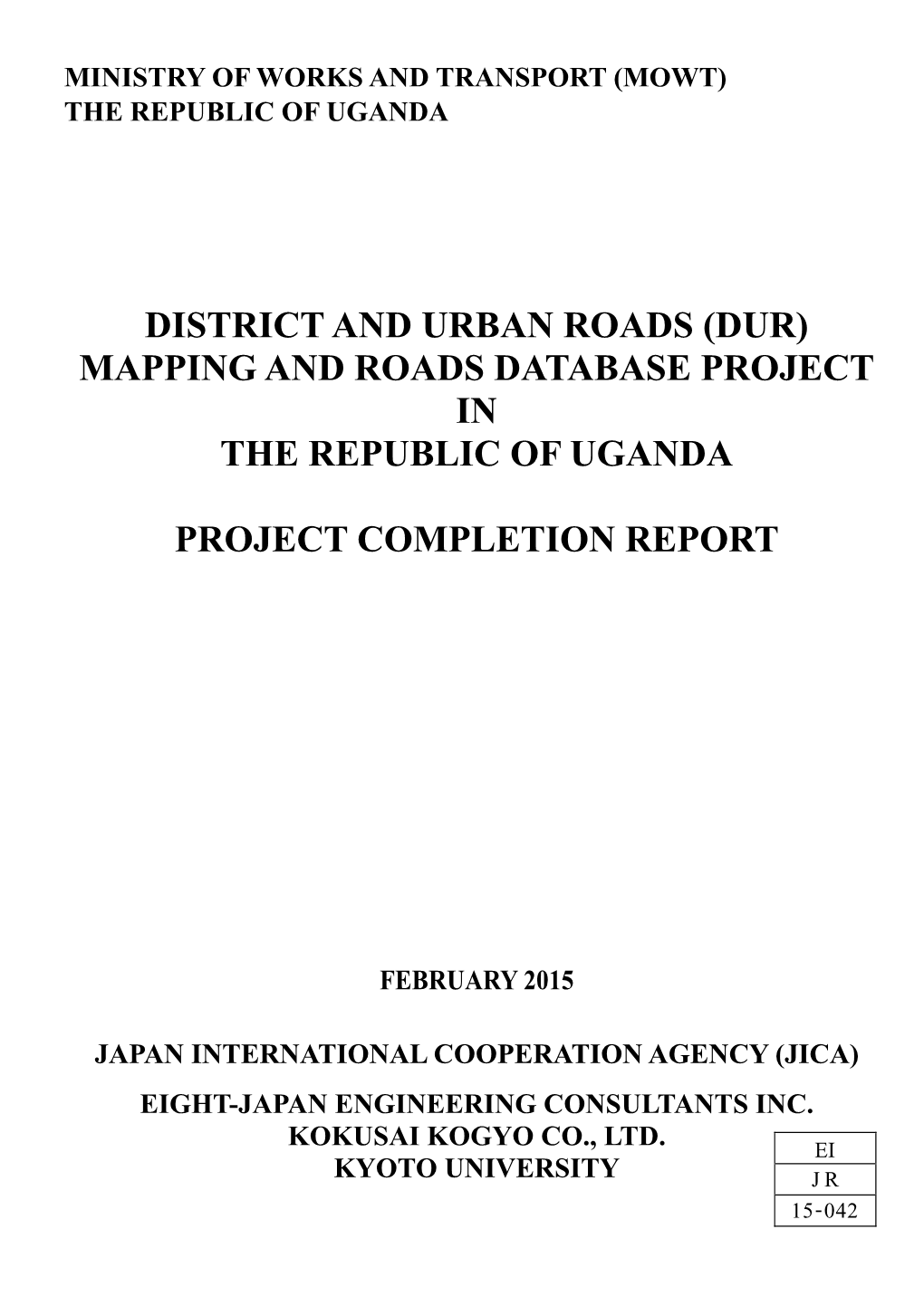 (Dur) Mapping and Roads Database Project in the Republic of Uganda