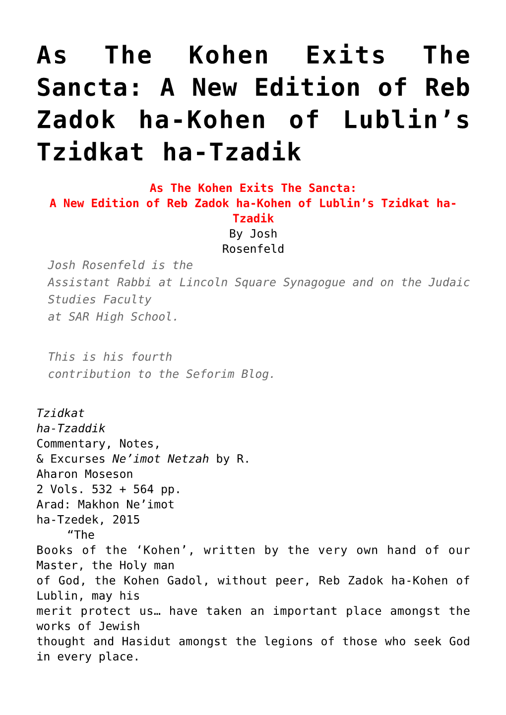 A New Edition of Reb Zadok Ha-Kohen of Lublin’S Tzidkat Ha-Tzadik