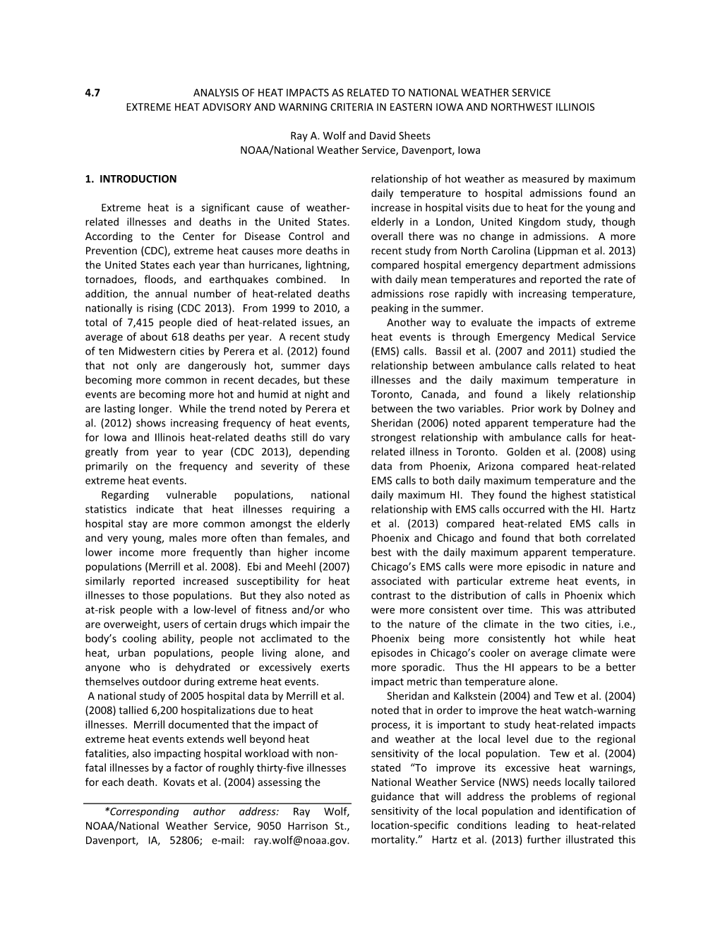 4.7 Analysis of Heat Impacts As Related to National Weather Service Extreme Heat Advisory and Warning Criteria in Eastern Iowa and Northwest Illinois