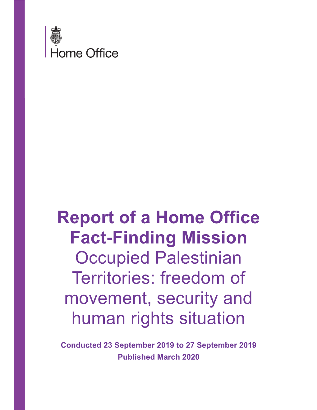 Occupied Palestinian Territories: Freedom of Movement, Security and Human Rights Situation