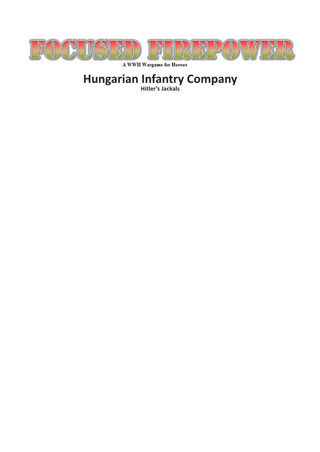 Hungarian Infantry Company