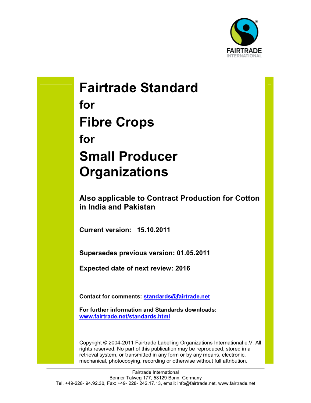Fairtrade Standard Fibre Crops Small Producer Organizations