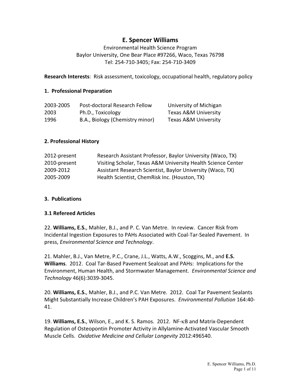 E. Spencer Williams Environmental Health Science Program Baylor University, One Bear Place #97266, Waco, Texas 76798 Tel: 254-710-3405; Fax: 254-710-3409