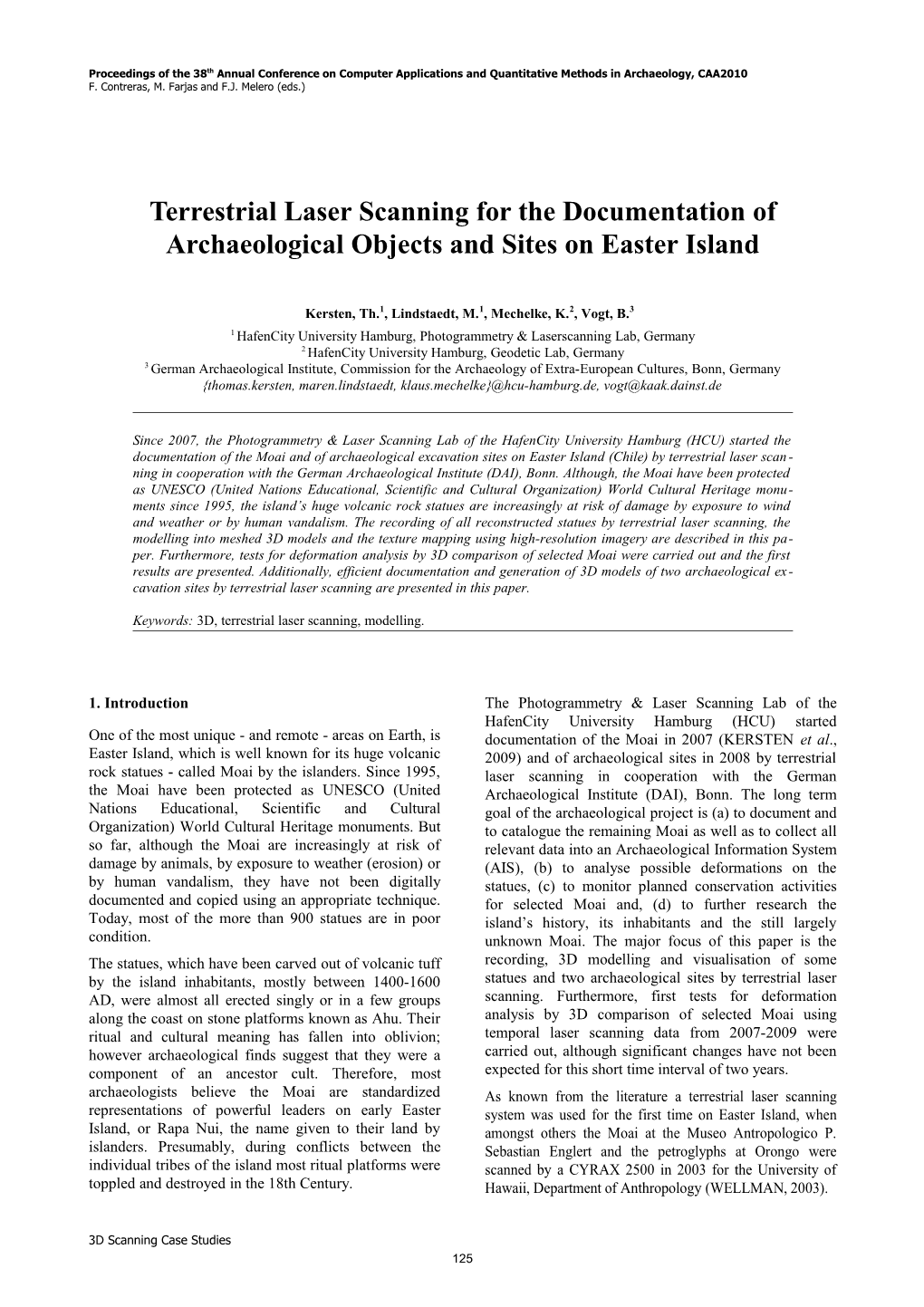 Terrestrial Laser Scanning for the Documentation of Archaeological Objects and Sites on Easter Island