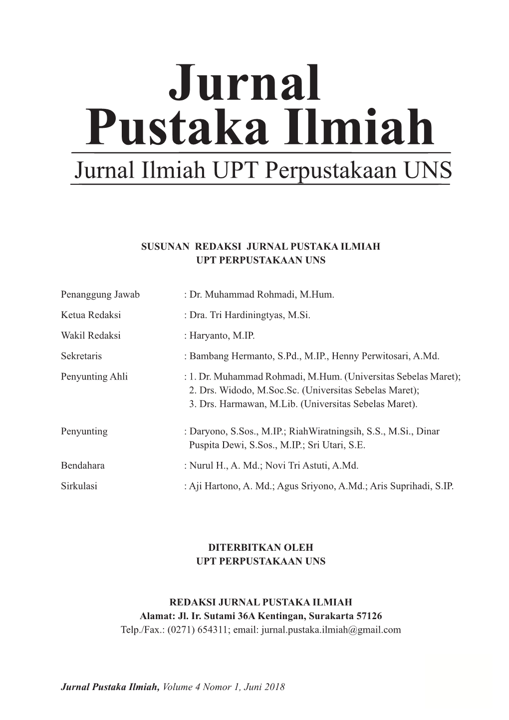 Jurnal Pustaka Ilmiah Jurnal Ilmiah UPT Perpustakaan UNS