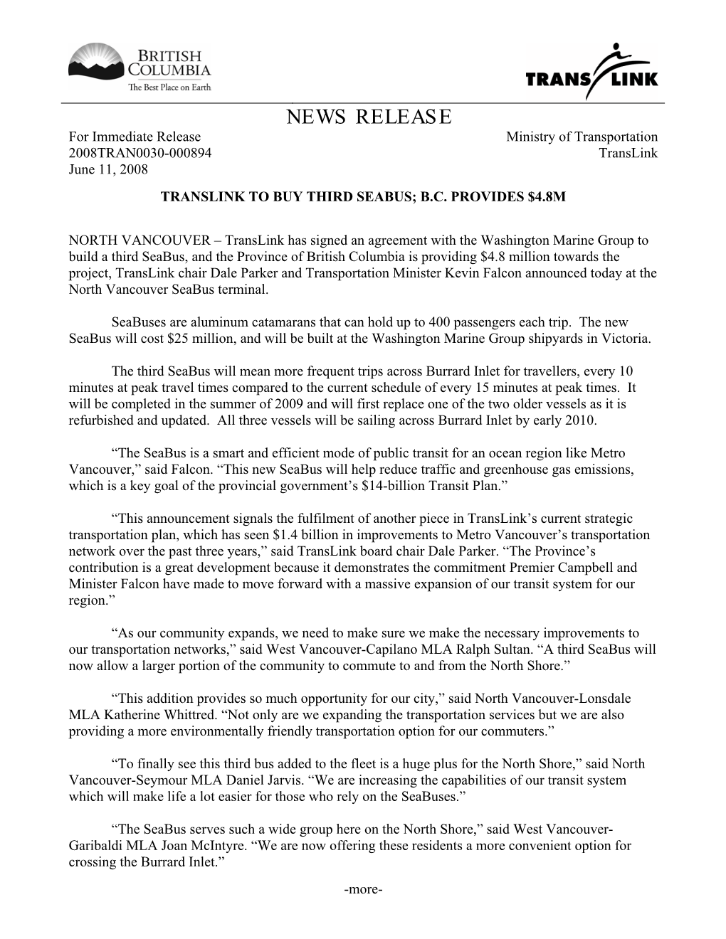 NEWS RELEASE for Immediate Release Ministry of Transportation 2008TRAN0030-000894 Translink June 11, 2008