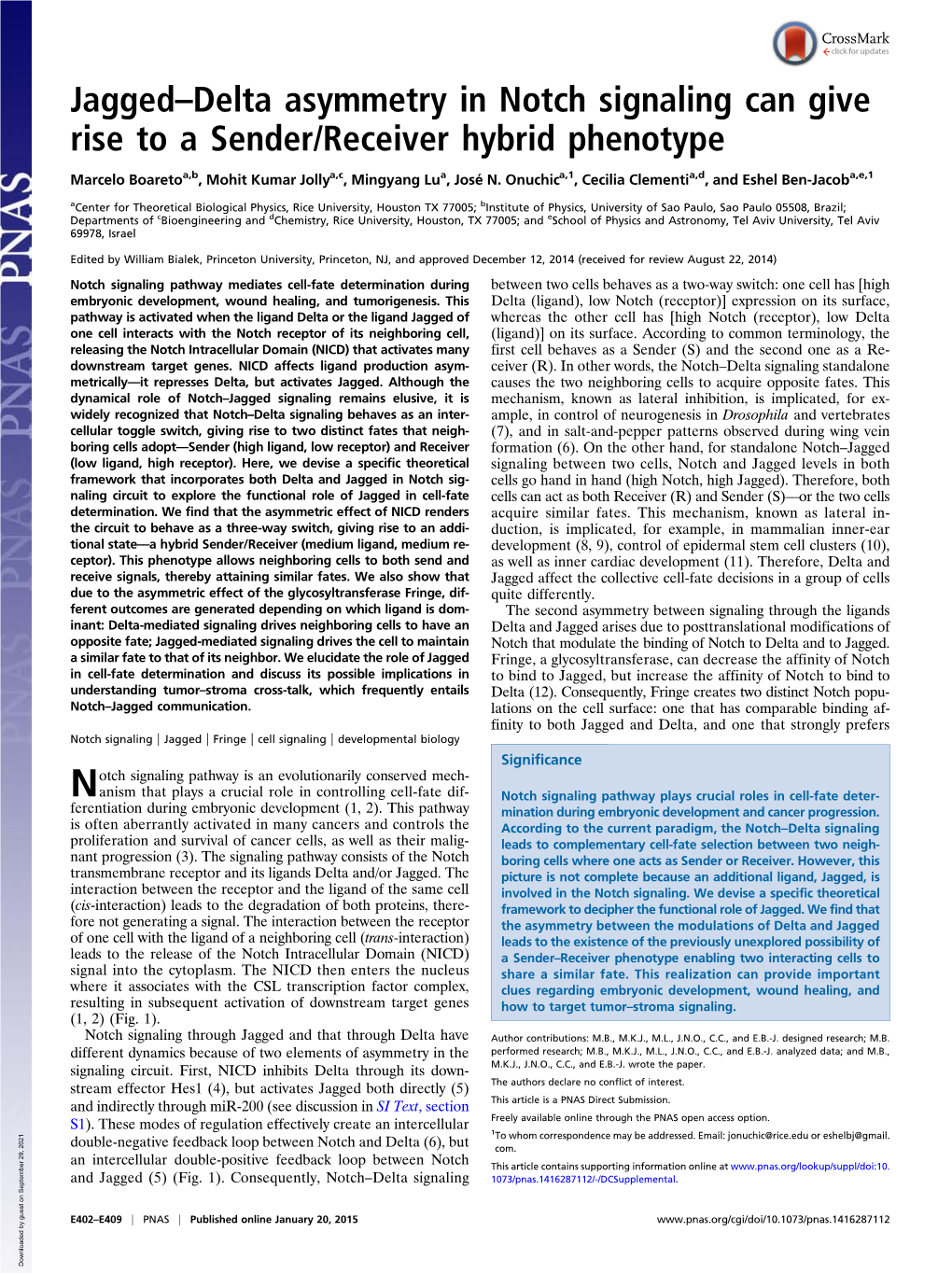 Jagged–Delta Asymmetry in Notch Signaling Can Give Rise to a Sender/Receiver Hybrid Phenotype