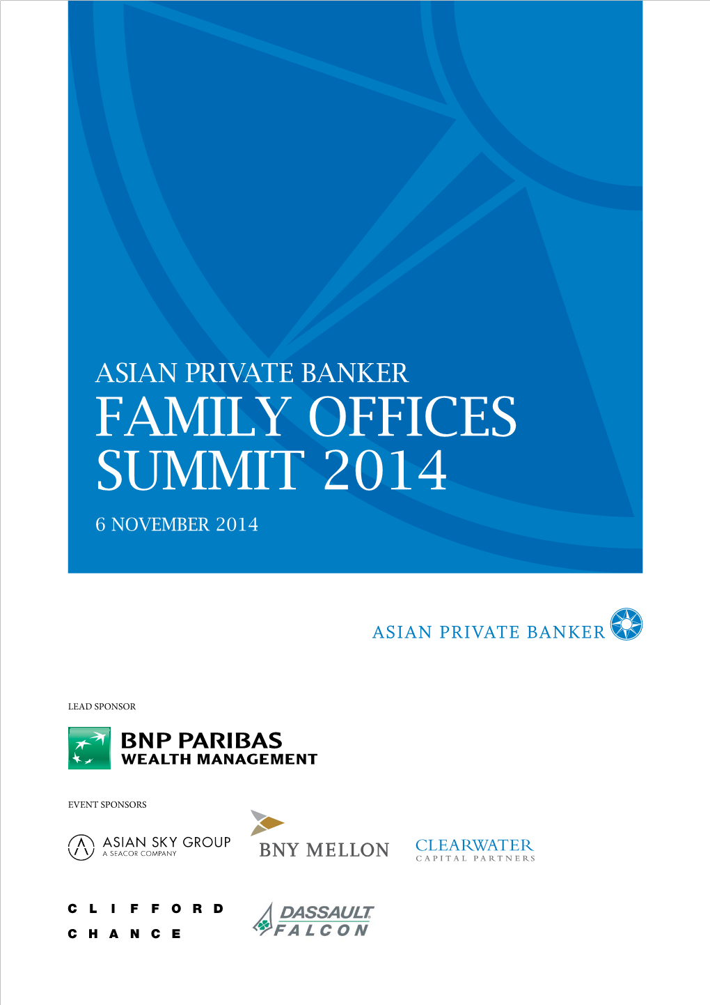 Family Offices Summit 2014 6 November 2014