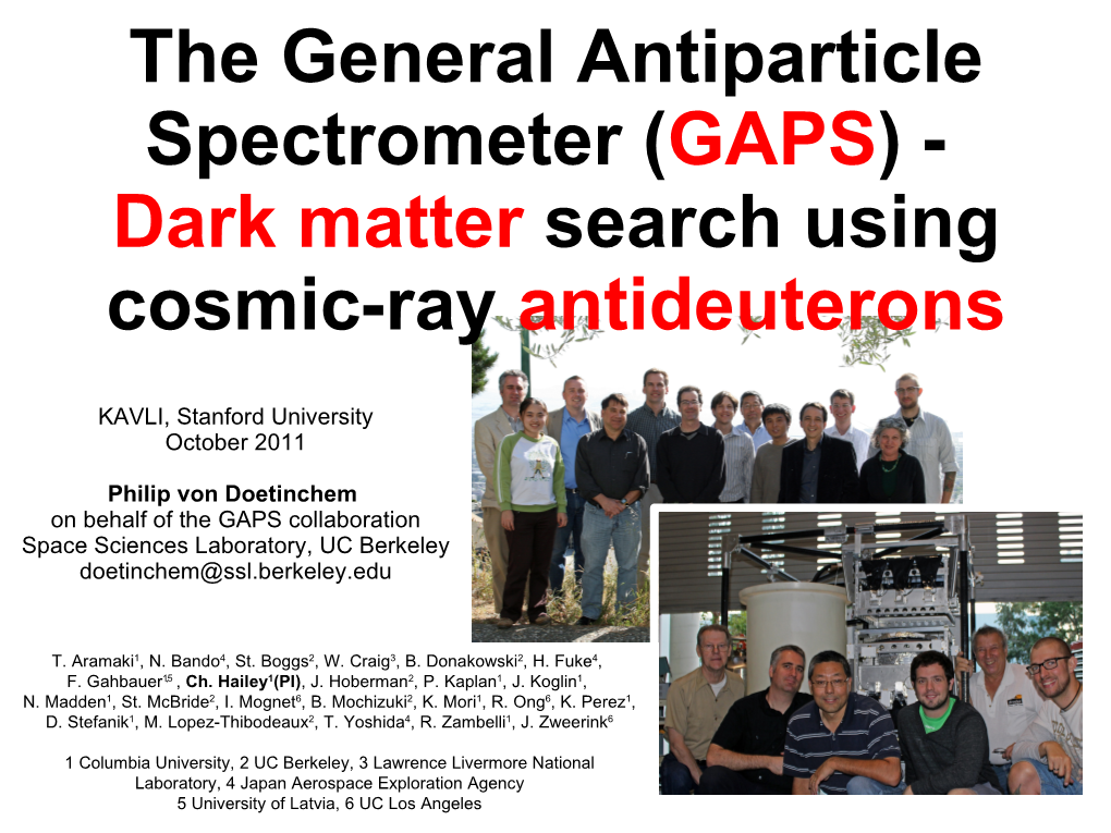 The General Antiparticle Spectrometer (GAPS) - Dark Matter Search Using Cosmic-Ray Antideuterons