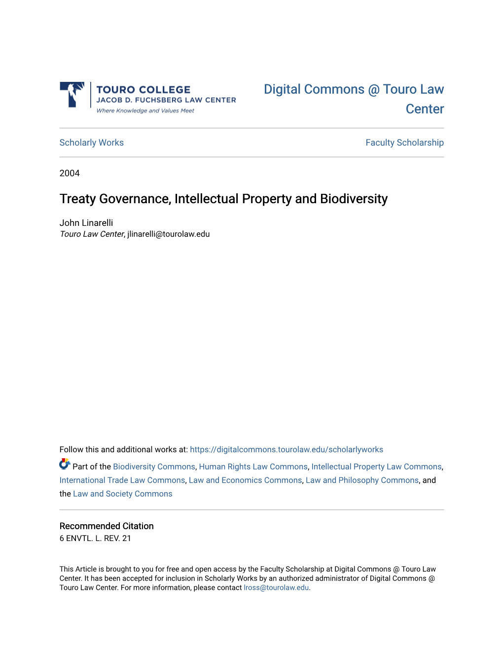 Treaty Governance, Intellectual Property and Biodiversity