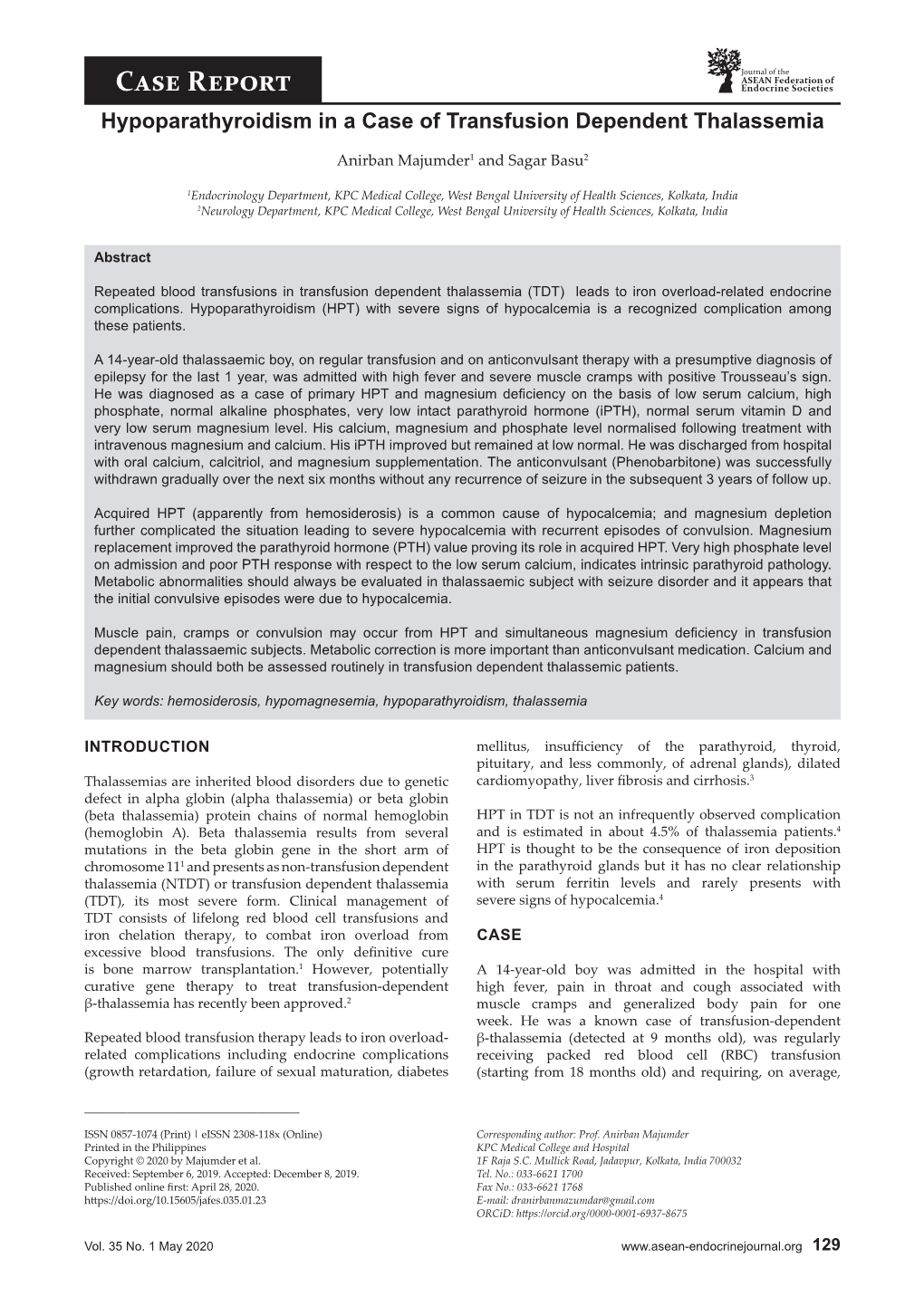 Case Report Endocrine Societies Hypoparathyroidism in a Case of Transfusion Dependent Thalassemia