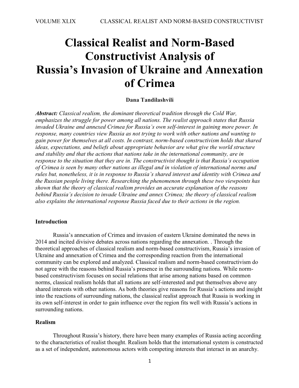 Classical Realist and Norm-Based Constructivist Analysis of Russia's