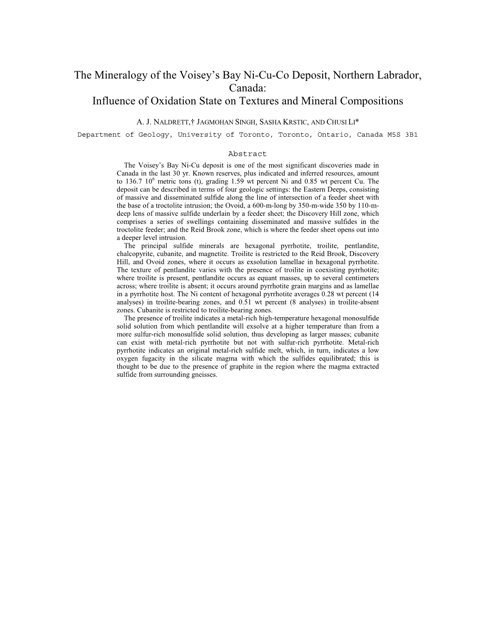 A Special Issue on the Voisey's Bay Ni-Cu-Co Deposit, Labrador, Canada