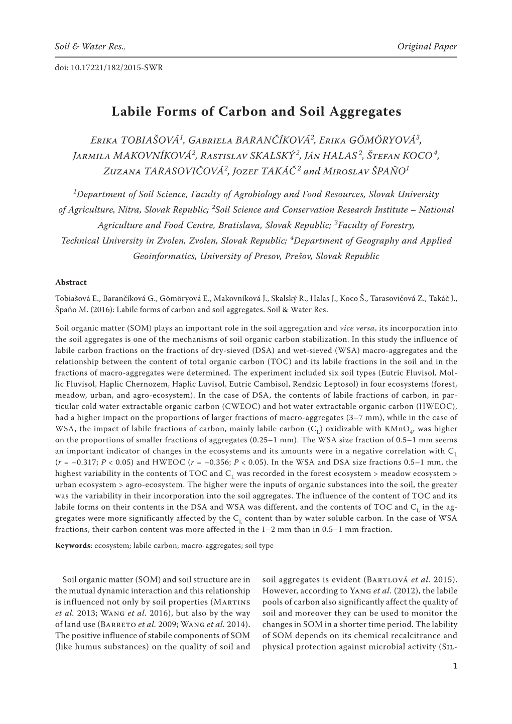 Labile Forms of Carbon and Soil Aggregates