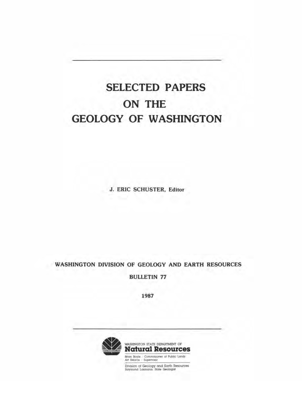 Selected Papers on the Geology of Washington