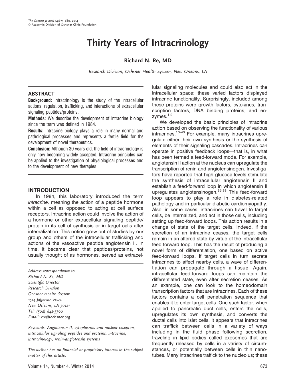 Thirty Years of Intracrinology