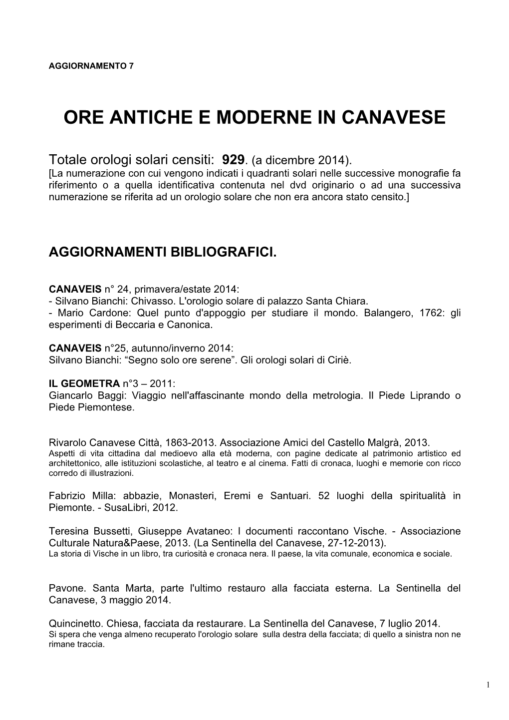 Ore Antiche E Moderne in Canavese