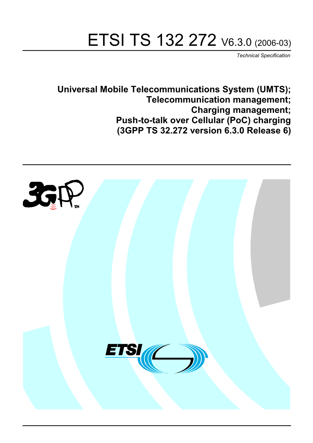 ETSI TS 132 272 V6.3.0 (2006-03) Technical Specification