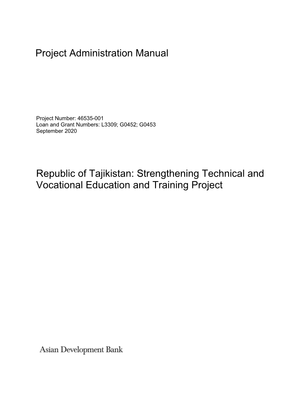 Republic of Tajikistan: Strengthening Technical and Vocational Education and Training Project