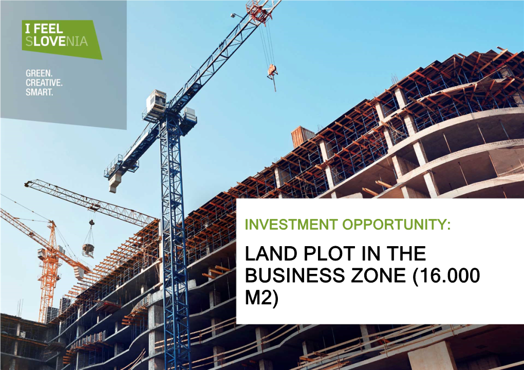 Land Plot in the Business Zone (16.000