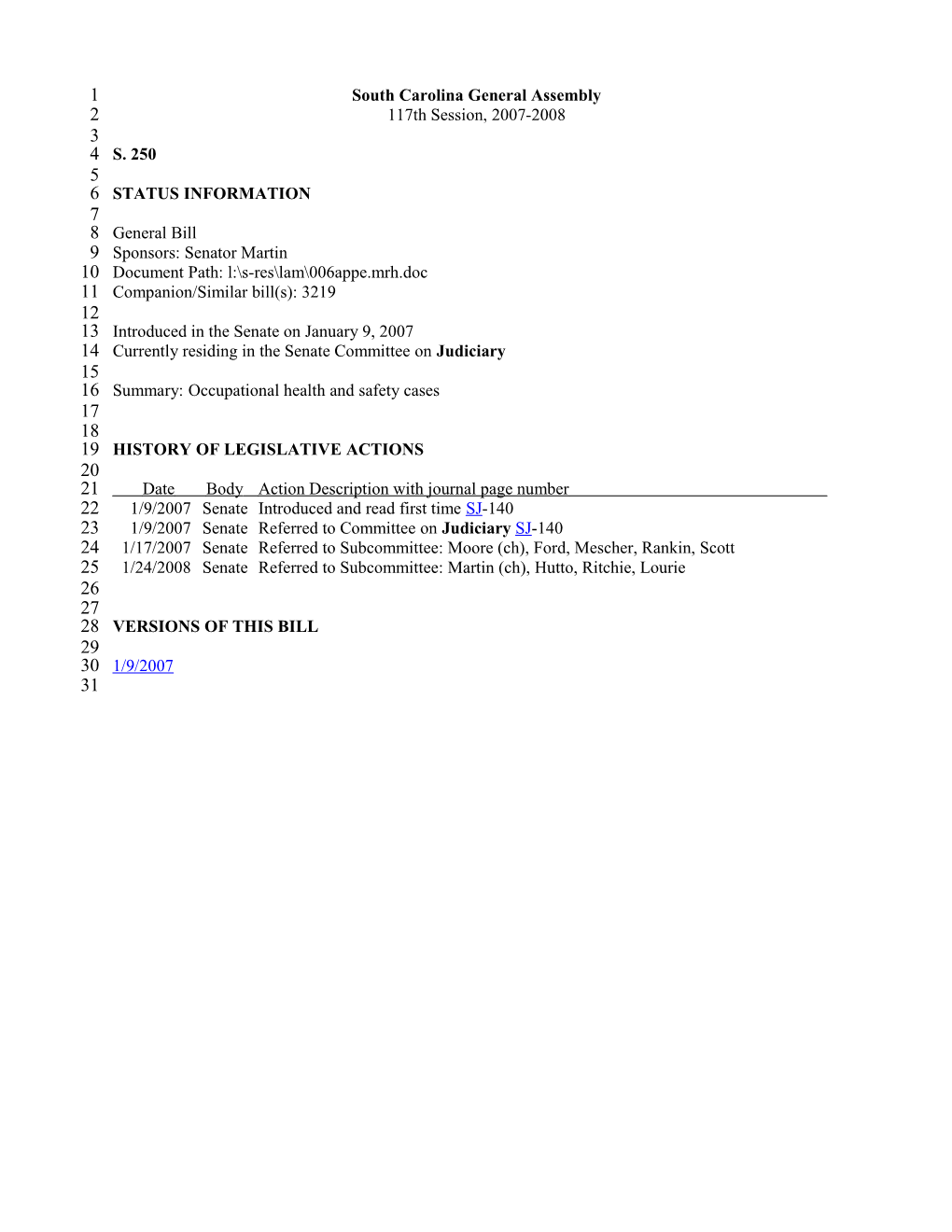 2007-2008 Bill 250: Occupational Health and Safety Cases - South Carolina Legislature Online