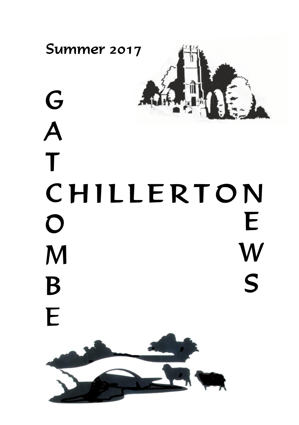 Chillerton & Gatcombe News Summer 2017