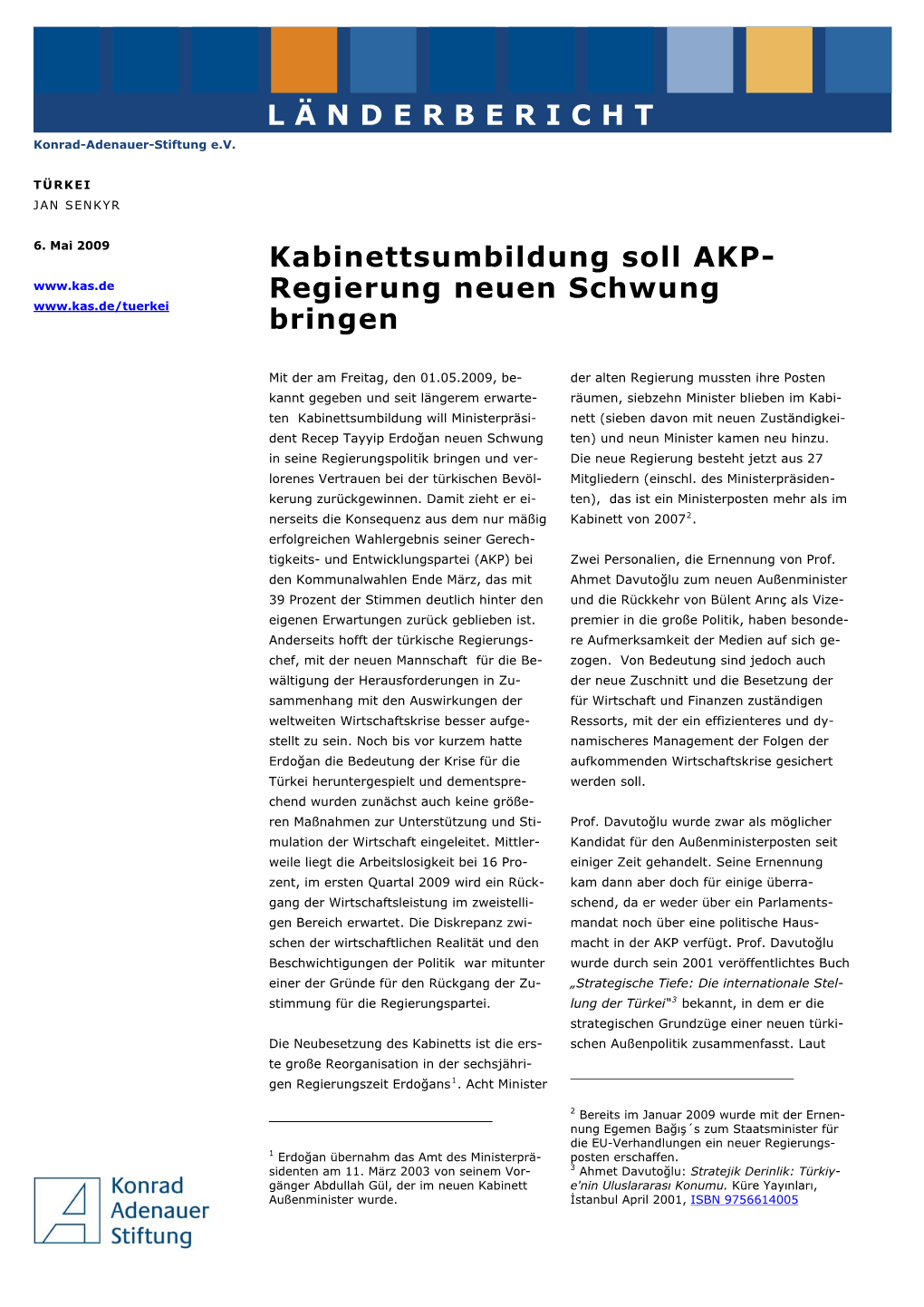 Kabinettsumbildung Soll AKP-Regierung Neuen Schwung