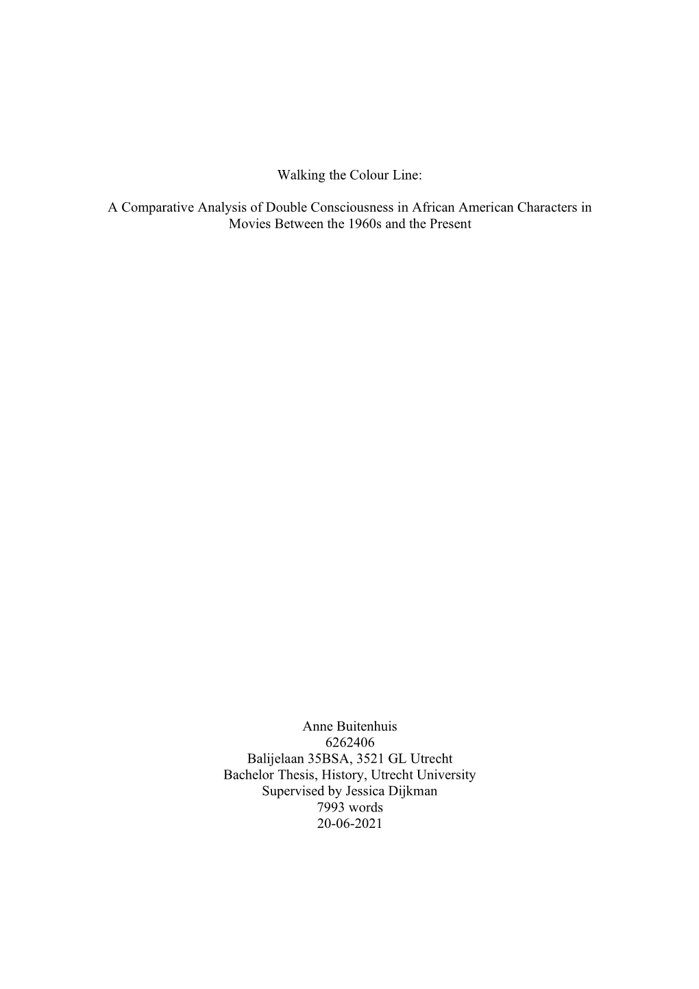 A Comparative Analysis of Double Consciousness in African American Characters in Movies Between the 1960S and the Present