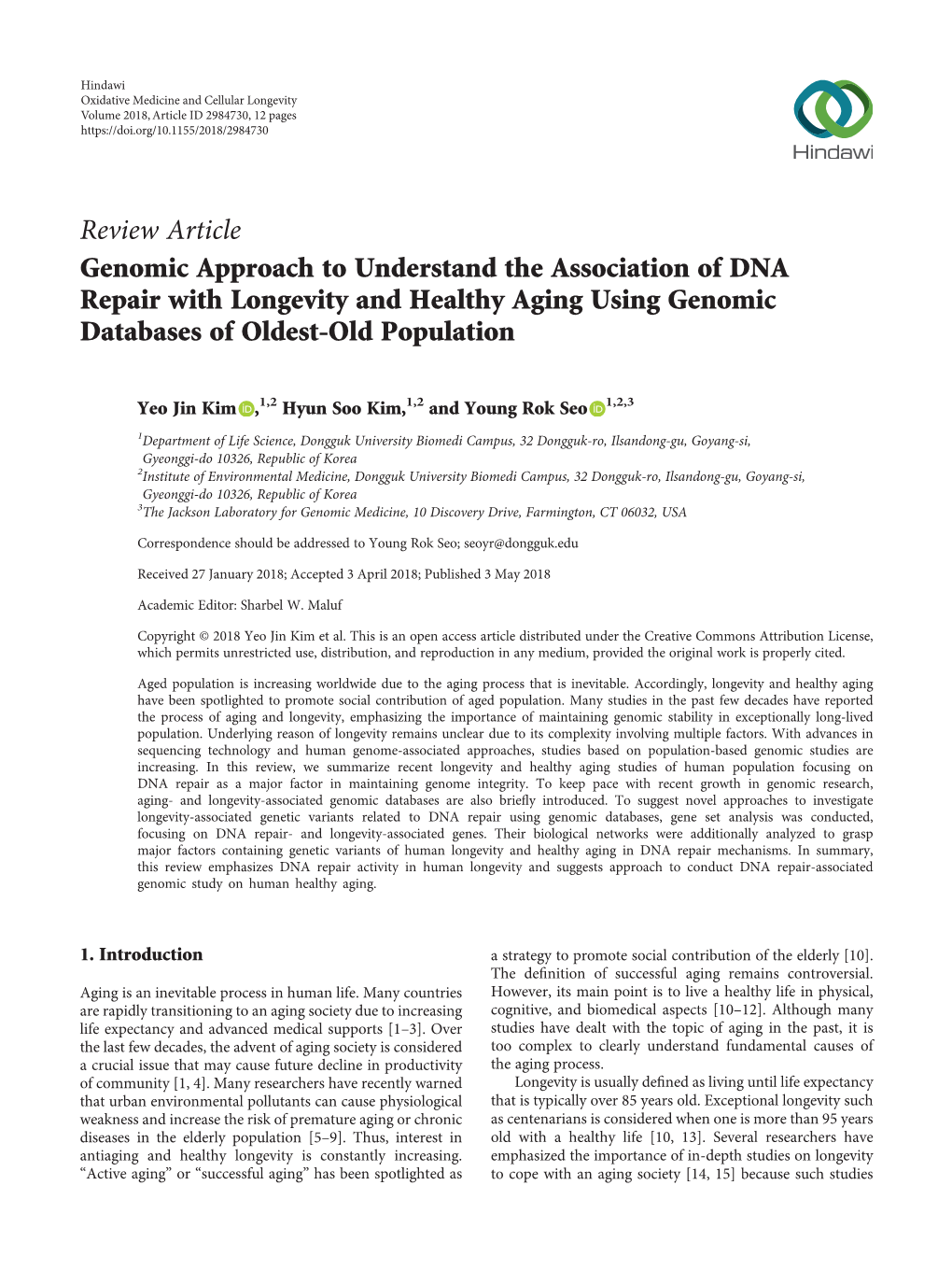 Review Article Genomic Approach to Understand the Association of DNA Repair with Longevity and Healthy Aging Using Genomic Databases of Oldest-Old Population