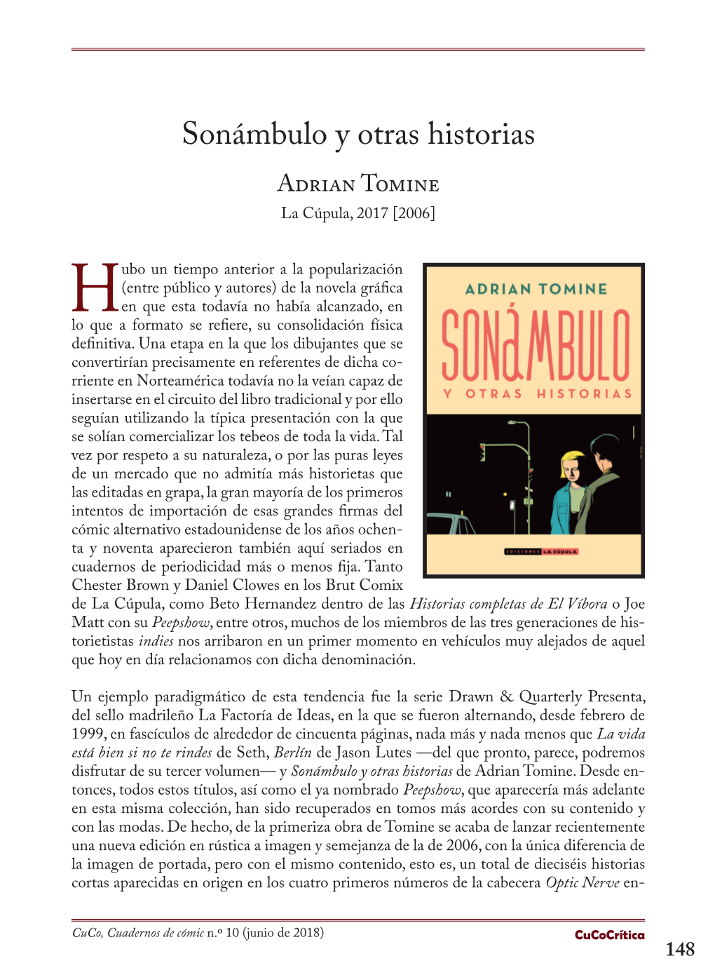Sonámbulo Y Otras Historias Adrian Tomine La Cúpula, 2017 [2006]