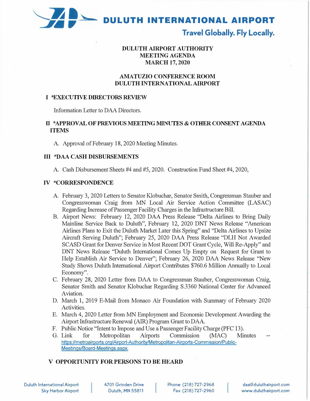 MINNESOTA's LOCAL AIR SERVICE ACTION COMMITTEE Committed to Growing Air Service Throughout Minnesota