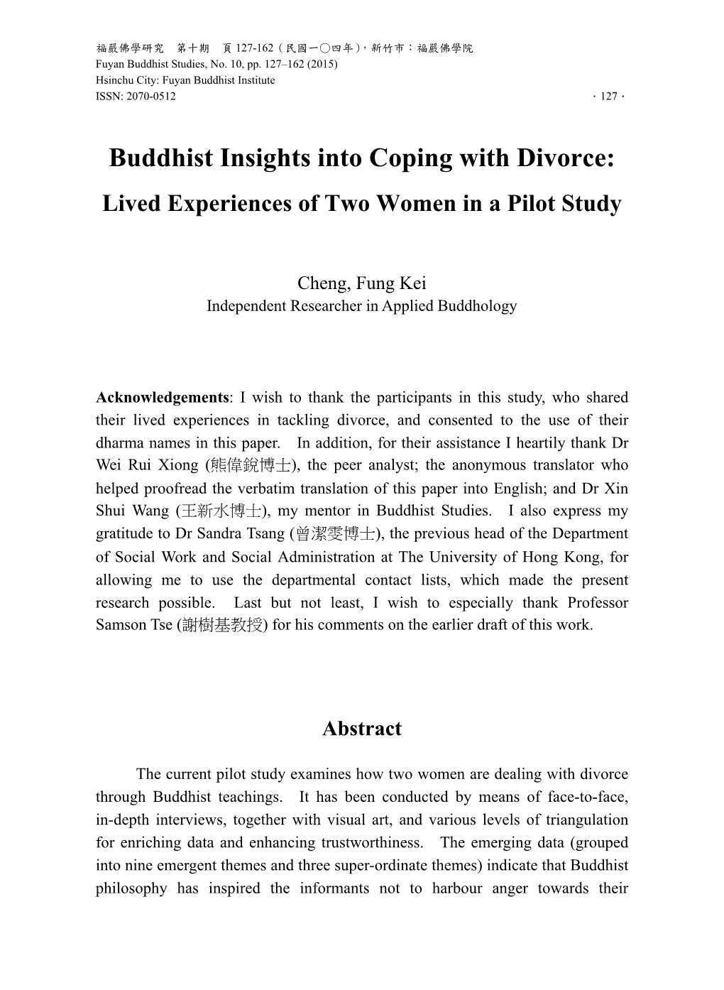Buddhist Insights Into Coping with Divorce: Lived Experiences of Two Women in a Pilot Study