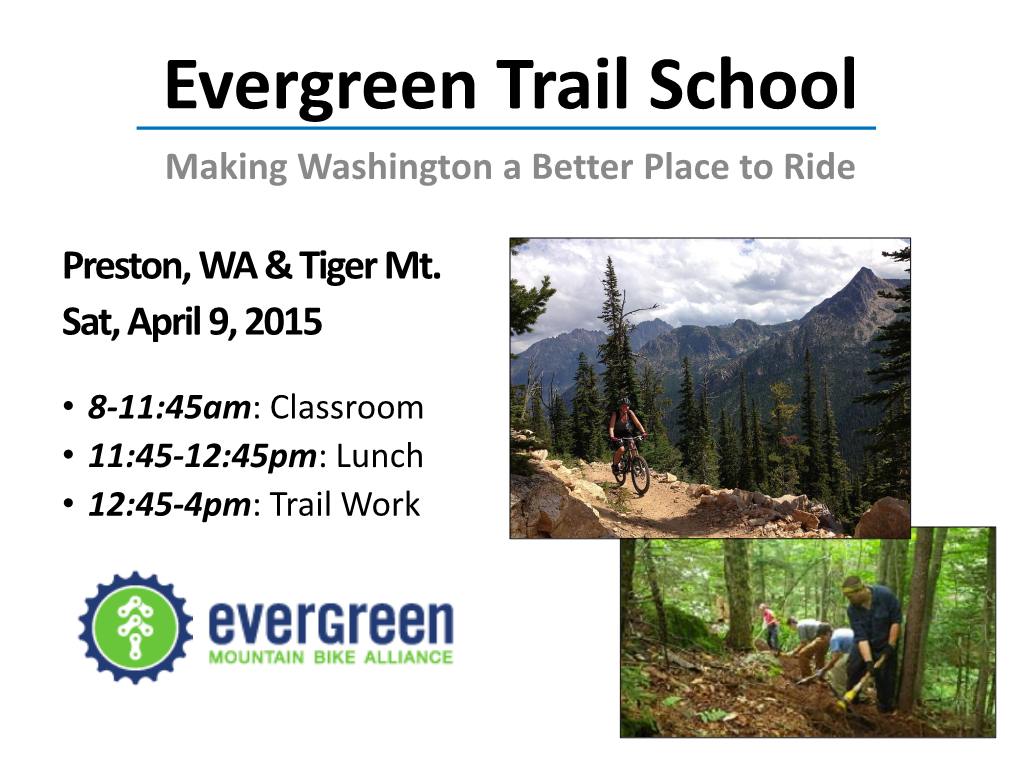 Evergreen Trail School Making Washington a Better Place to Ride