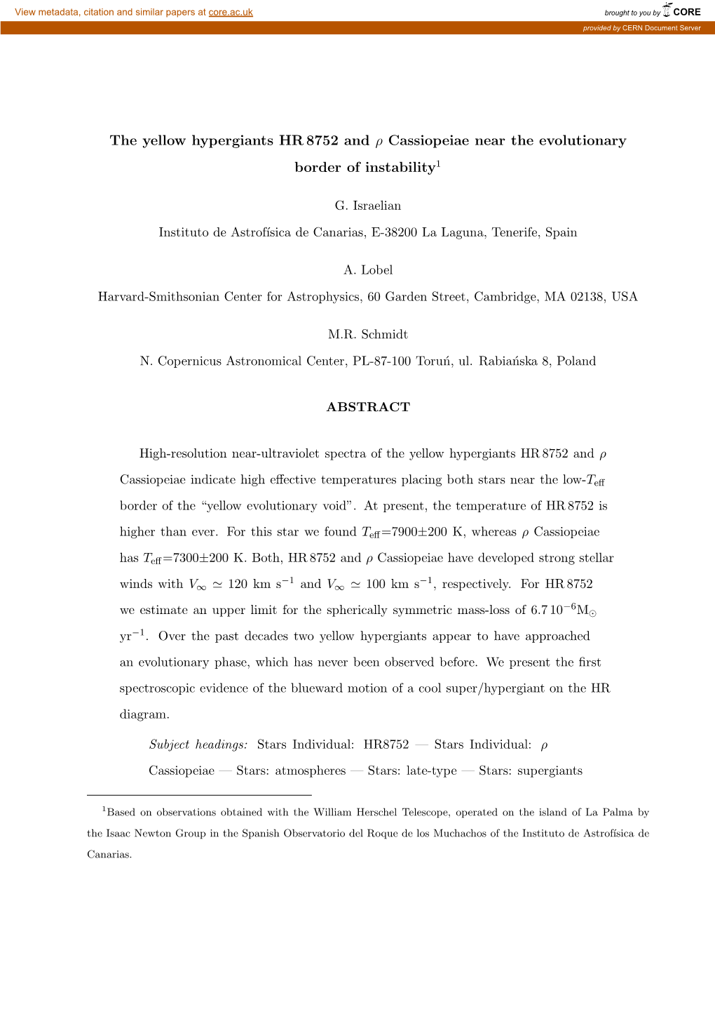 The Yellow Hypergiants HR 8752 and Ρ Cassiopeiae Near the Evolutionary Border of Instability1