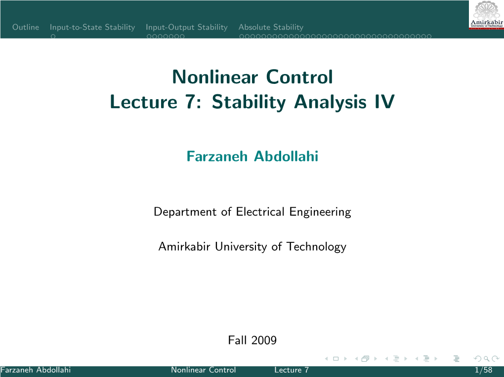 Nonlinear Control Lecture 7: Stability Analysis IV