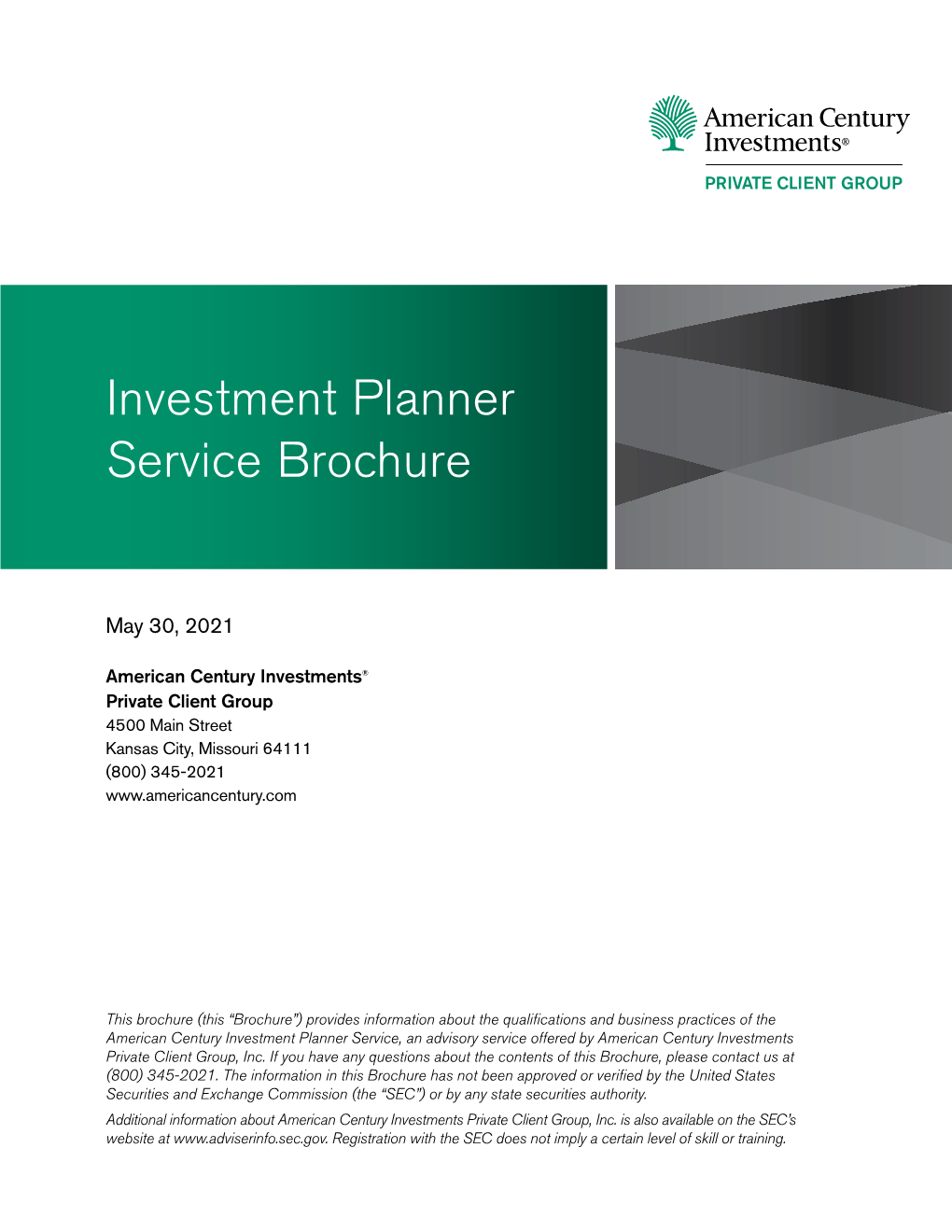 American Century ® Investment Planner Service Brochure