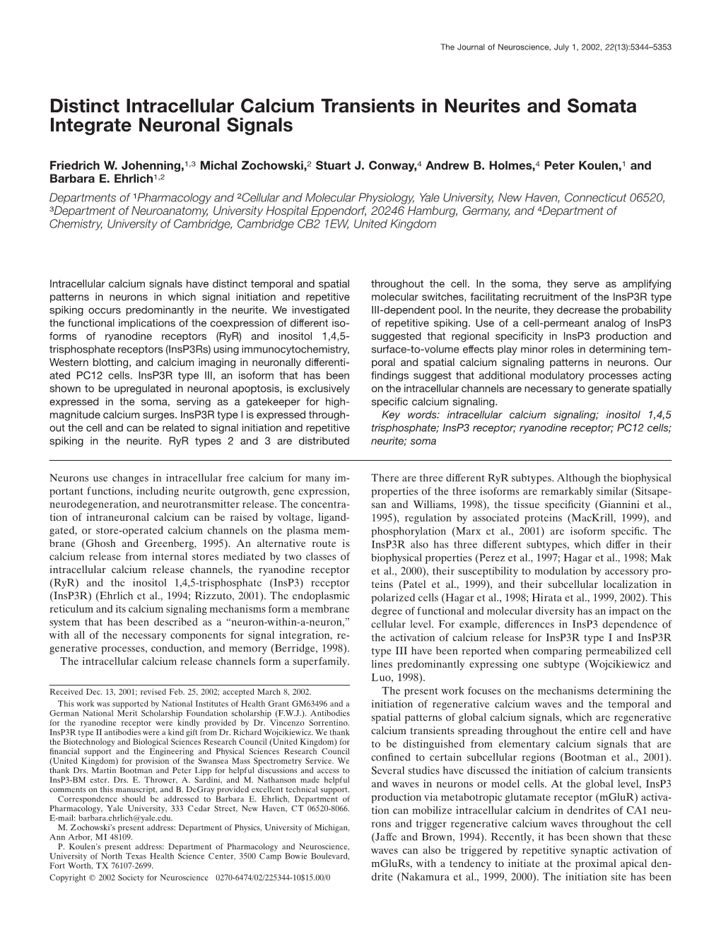 Distinct Intracellular Calcium Transients in Neurites and Somata Integrate Neuronal Signals