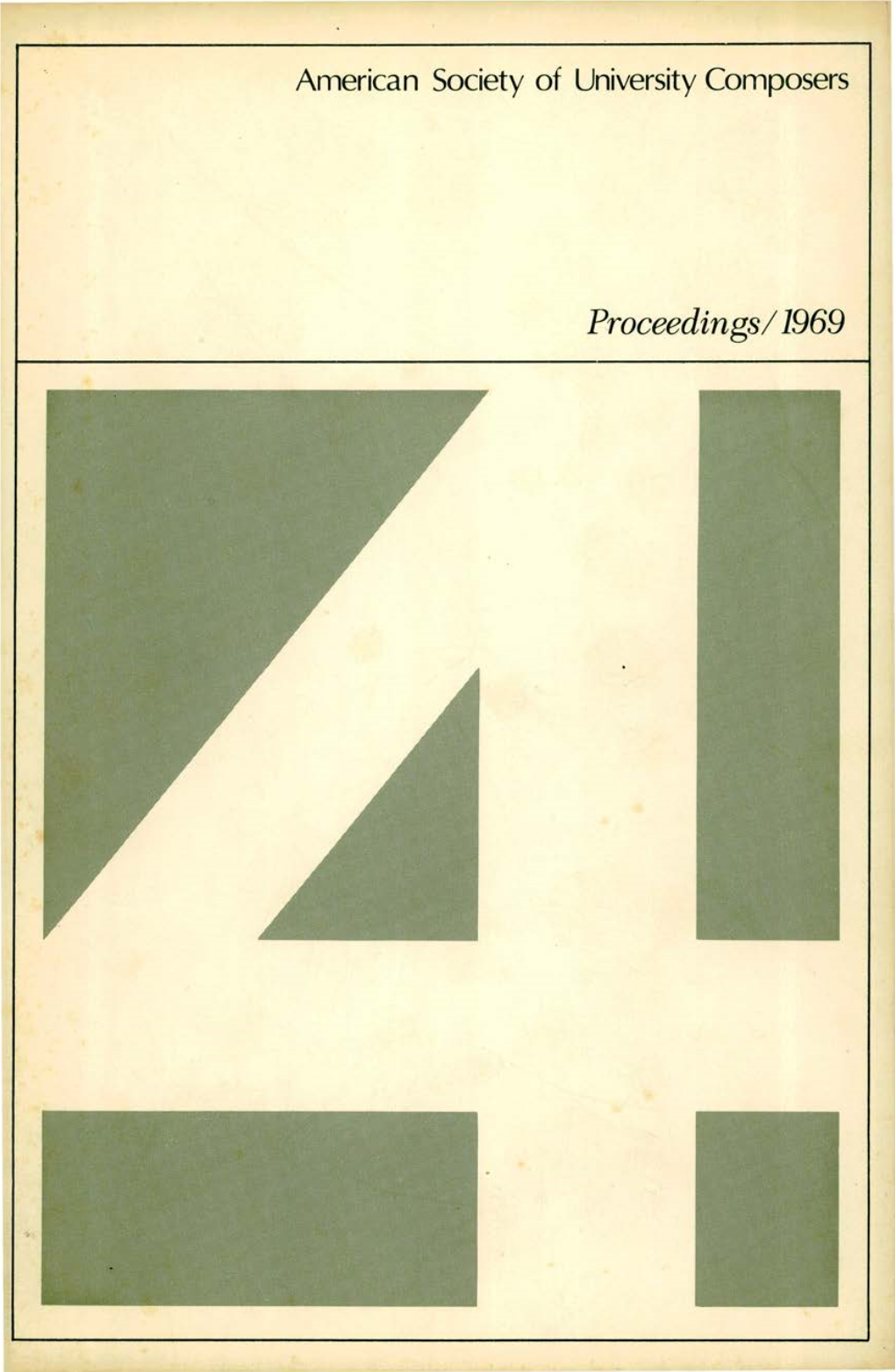 Proceedings! 1969 American Society of University Composers
