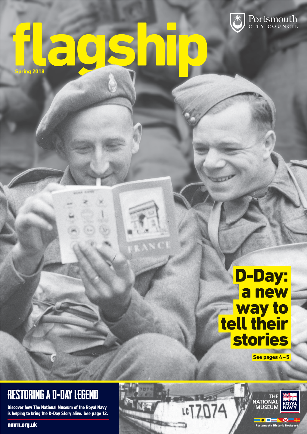 D-Day: a New Way to Tell Their Stories See Pages 4 – 5
