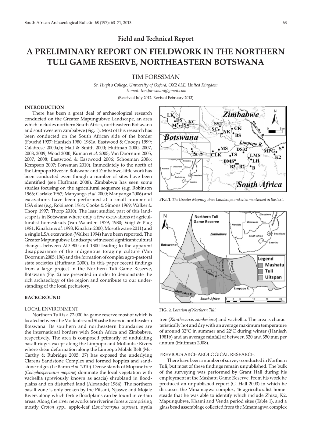 A Preliminary Report on Fieldwork in the Northern Tuli Game Reserve, Northeastern Botswana