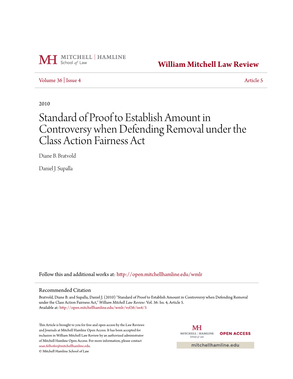 Standard of Proof to Establish Amount in Controversy When Defending Removal Under the Class Action Fairness Act Diane B