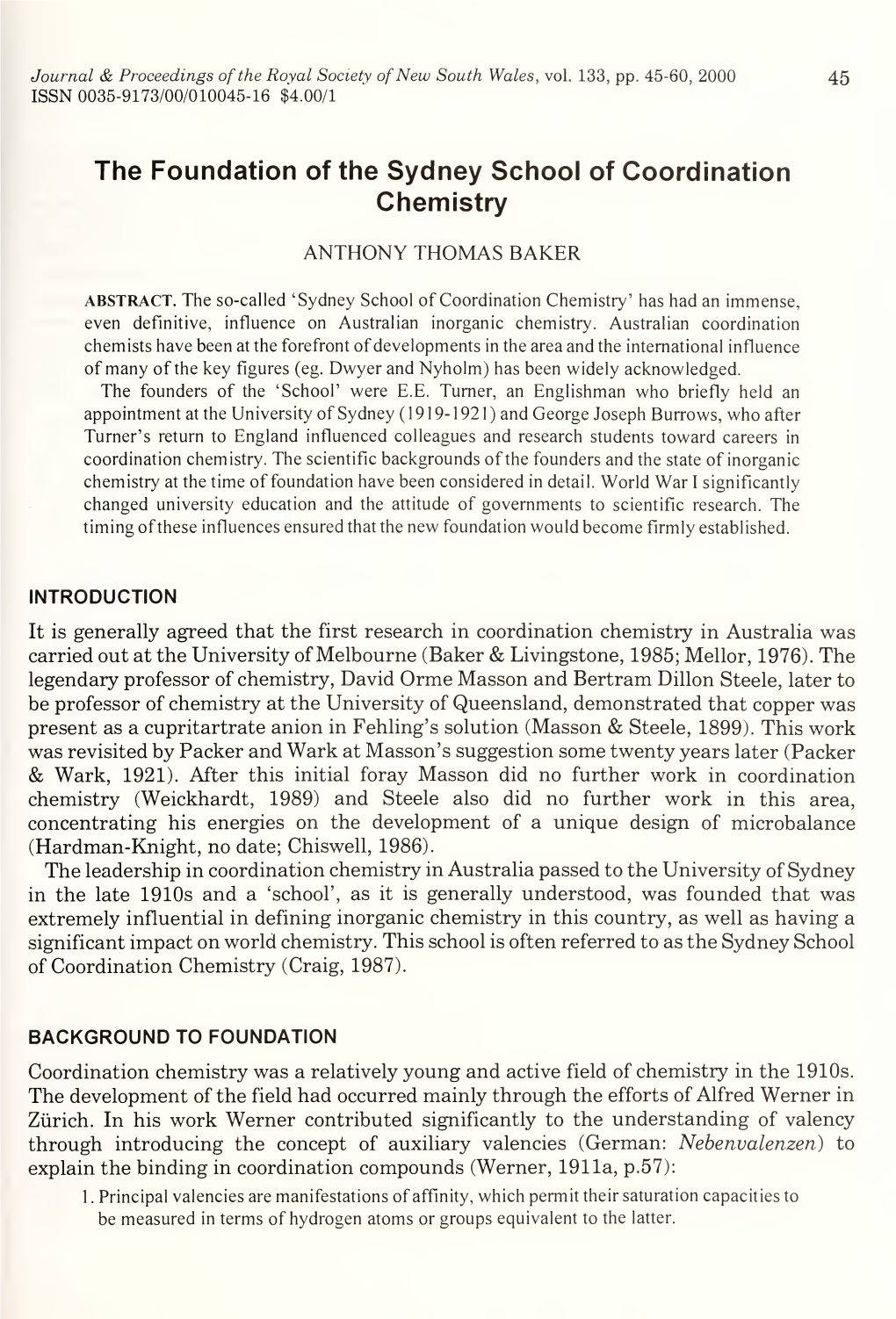 The Foundation of the Sydney School of Coordination Chemistry