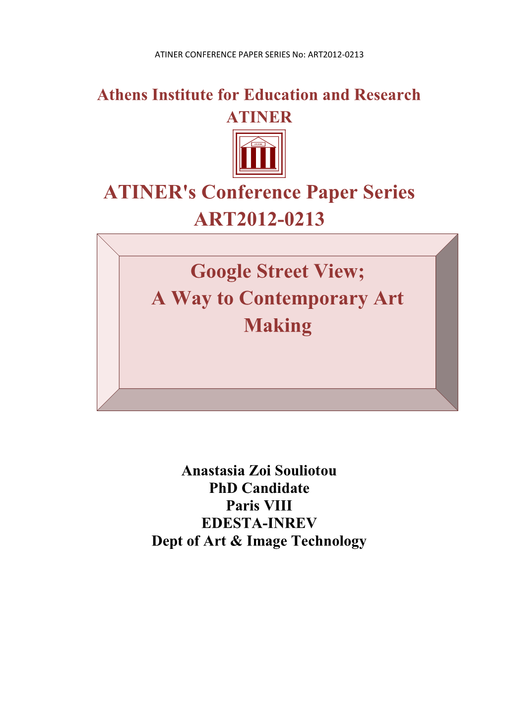 ATINER's Conference Paper Series ART2012-0213 Google Street View