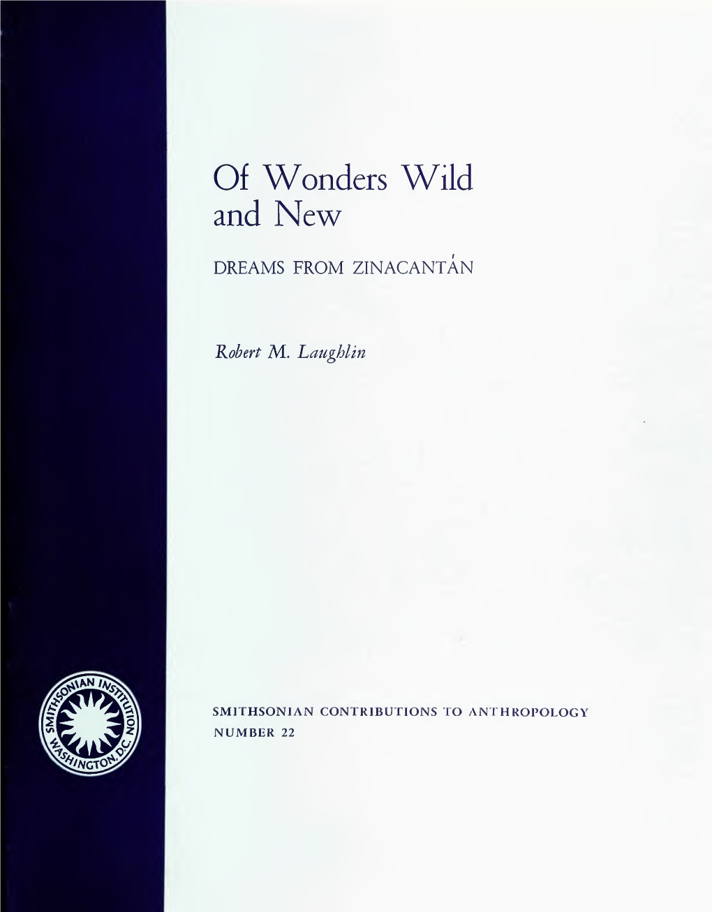 Of Wonders Wild and New
