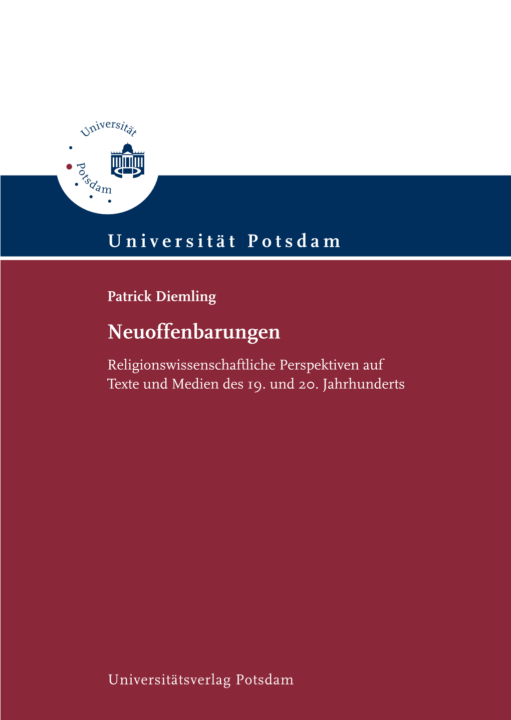 Neuoffenbarungen Religionswissenschaftliche Perspektiven Auf Texte Und Medien Des 19