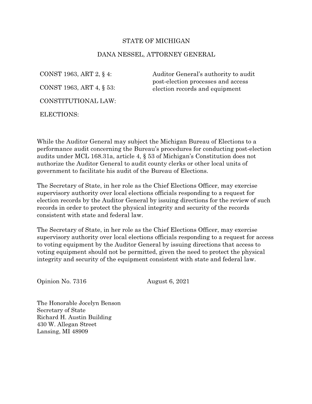 State of Michigan Dana Nessel, Attorney General Const 1963, Art 2, § 4: Const 1963, Art 4, § 53: Constitutional Law: Elections