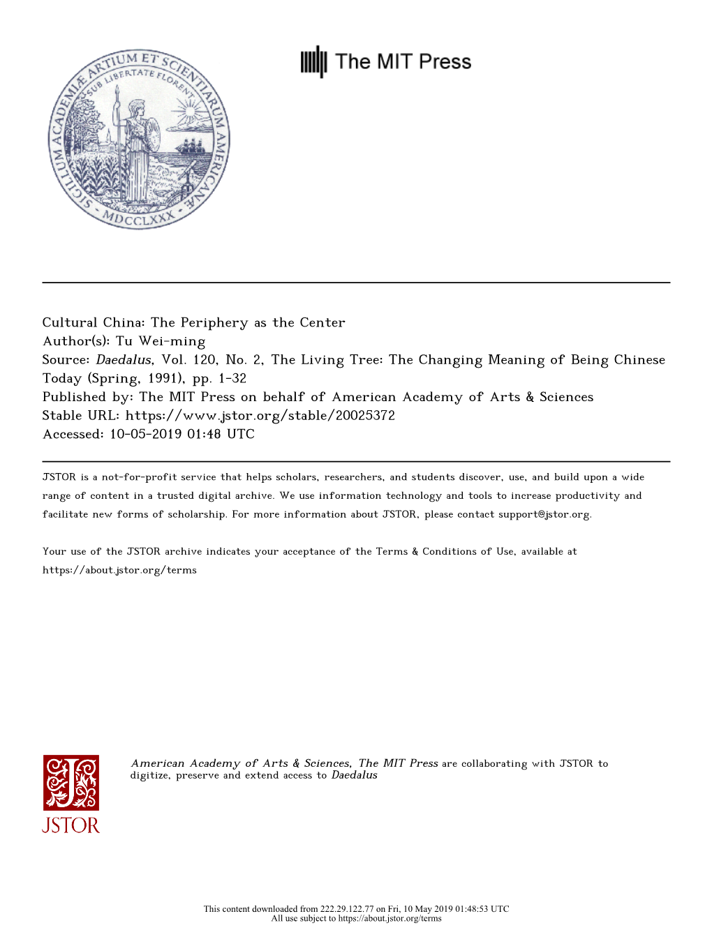Cultural China: the Periphery As the Center Author(S): Tu Wei-Ming Source: Daedalus, Vol