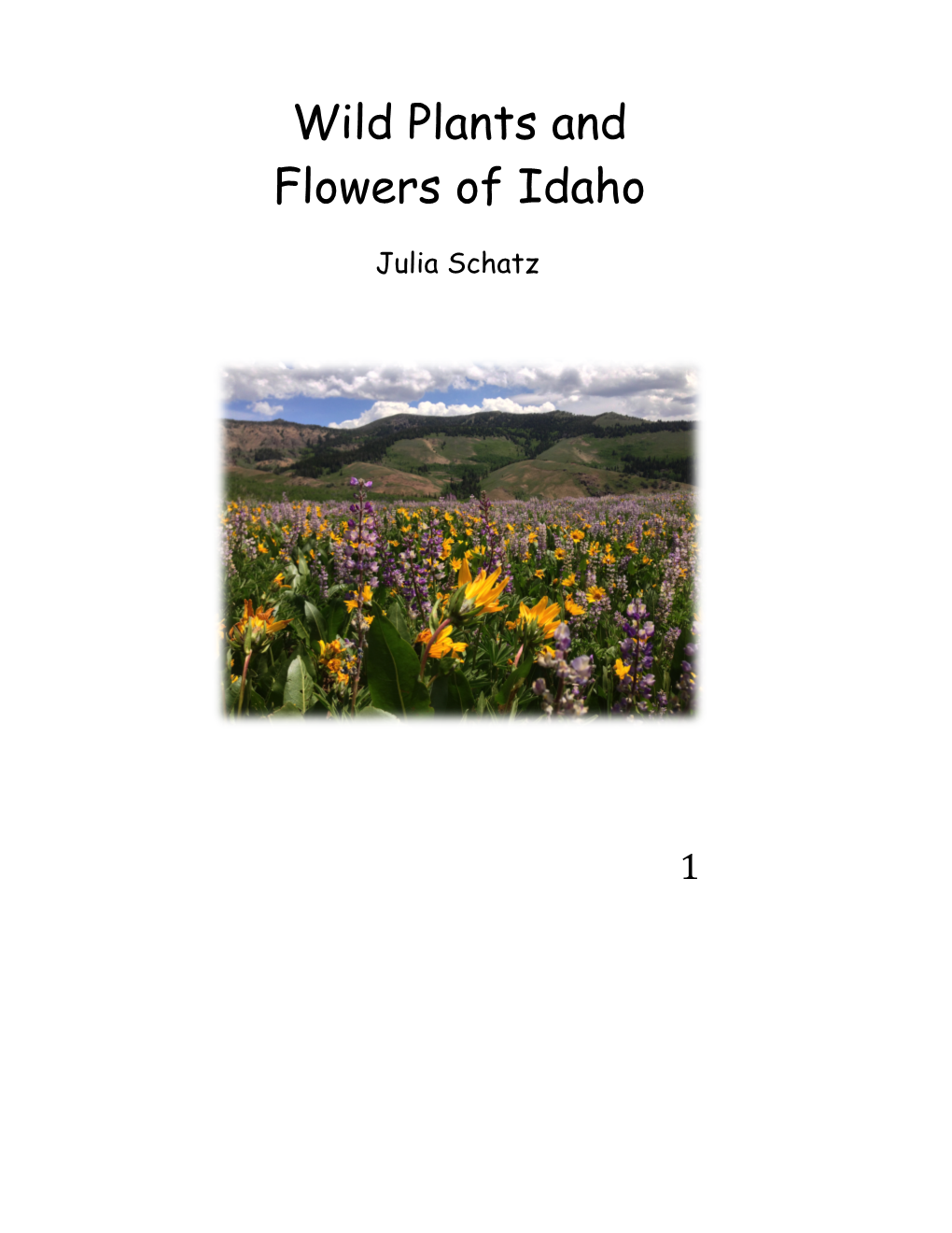 Wild Plants and Flowers of Idaho