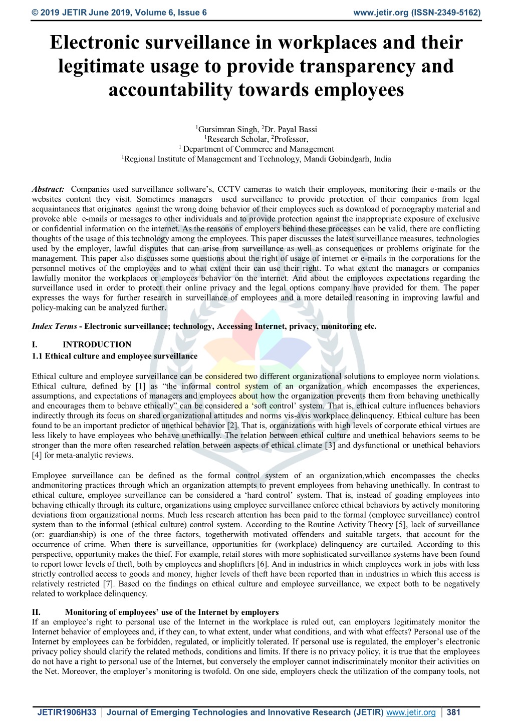 Electronic Surveillance in Workplaces and Their Legitimate Usage to Provide Transparency and Accountability Towards Employees