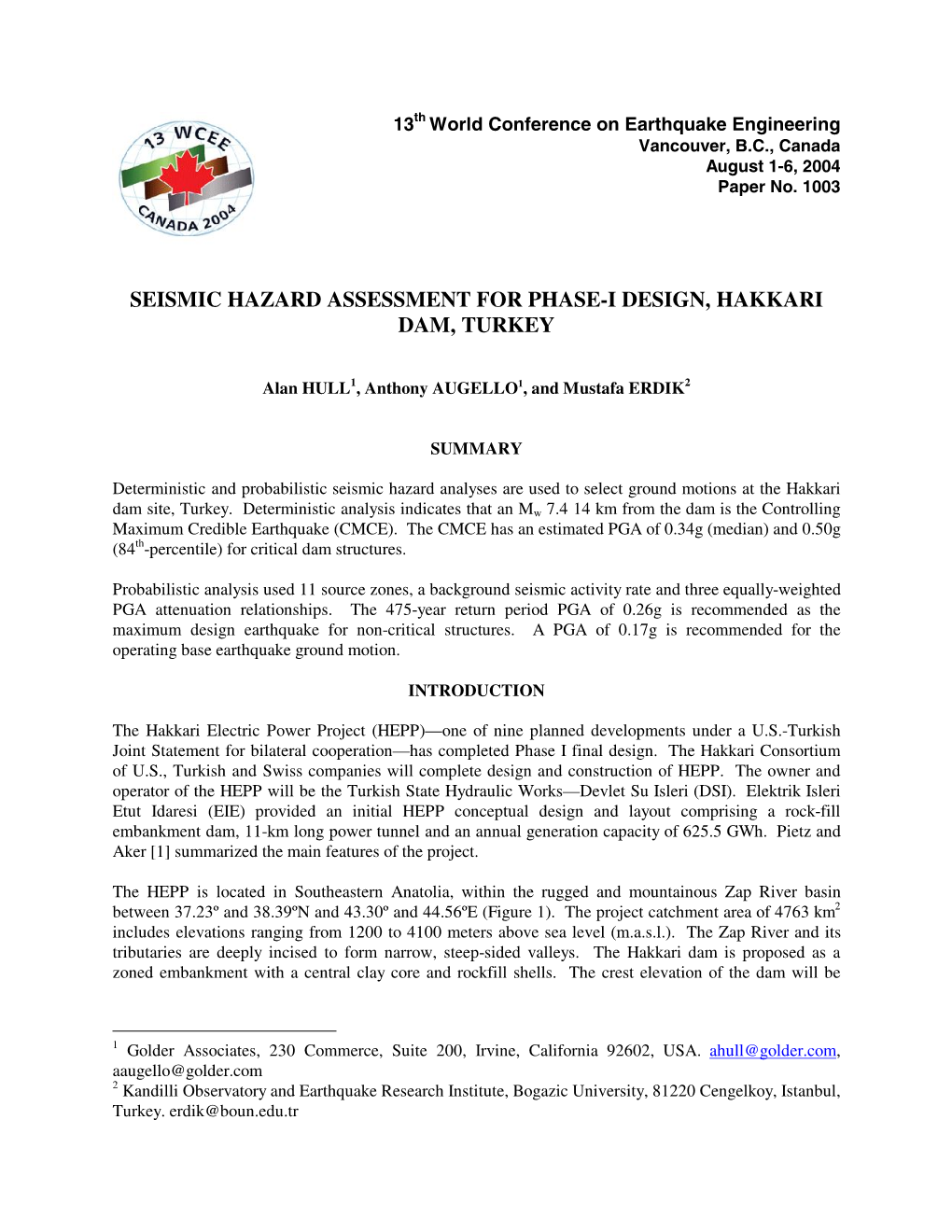 Seismic Hazard Assessment for Phase-1 Design, Hakkari Dam